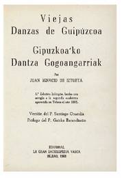 Ignazio Iztuetaren Gipuzkoa�ko Dantza Gogoangarriak lanaren azala.<br><br>